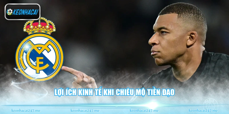 Lợi ích kinh tế khi chiêu mộ tiền đạo