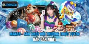 Max88 - Sân Chơi Đổi Thưởng Trực Tuyến Hấp Dẫn Nhất