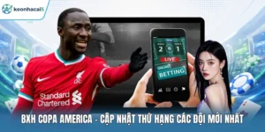 BXH Copa America