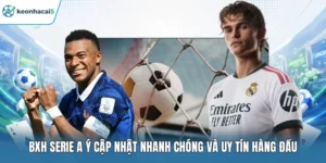 BXH Serie A Ý